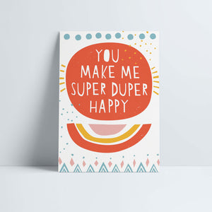 Postkarte // »You make me Super Duper Happy«